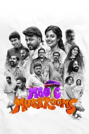 Magic Mushrooms 2026 Malayalam Audio WEB-DL 720p - 1080p Magic Mushrooms 2026 Malayalam Audio WEB-DL 720p - 1080p