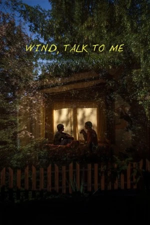 Wind, Talk to Me 2025 Serbian Audio WEBRip 720p - 1080p Wind, Talk to Me 2025 Serbian Audio WEBRip 720p - 1080p